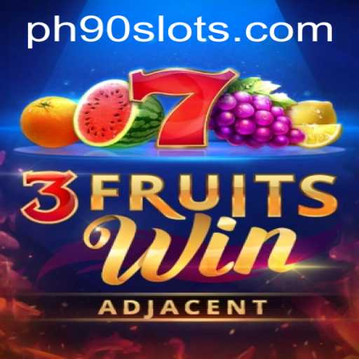 Discover the Thrilling World of 3FruitsWin with PH90