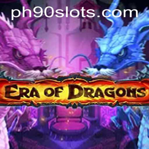 Explore the Exciting World of EraOfDragons and Conquer with PH90